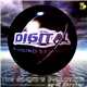 Digital By DJ Skryker - The Sound's Evolution