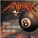 Anthrax - Volume 8 : The Threat Is Real