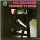 Del Shannon - Thinkin' It Over / Runnin' On Back