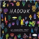 Hadouk - Le Cinquième Fruit