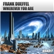 Frank Dueffel - Wherever You Are