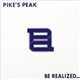 Pike's Peak - Be Realized...