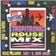 Chippy Gonzalez - Tropitronic House Mix 2