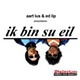 Aart Lus And Ed Lip - Ik Bin Su Eil