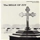 Bells Of Joy - The Bells Of Joy