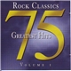 Various - Rock Classics - 75 Greatest Hits - Volume 1