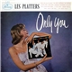 Les Platters - Only You