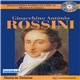 Rossini - Gioacchino António Rossini
