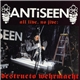 Antiseen - All Live, No Jive: Destructo Wehrmacht