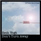 Seth Vogt - Don't Turn Away