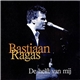 Bastiaan Ragas - De Helft Van Mij