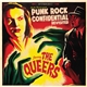 The Queers - Punk Rock Confidential Revisited