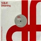 Y.B.F. - Dreaming