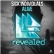 Sick Individuals - Alive