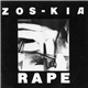Zos-Kia - Rape