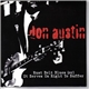 Don Austin - Rust Belt Blues (Or) It Serves Us Right To Suffer