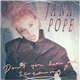 Jana Pope - Don't You Hear Me Screaming