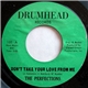 The Perfections - Don't Take Your Love From Me
