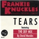 Frankie Knuckles Presents Satoshi Tomiie - Tears