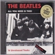 The Beatles - All You Need Is This!
