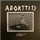 Abortti 13 - Ulos!!