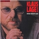 Klaus Lage Band - Steig Nicht Aus