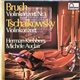 Bruch / Tschaikowsky - Violinkonzerte