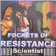 Scientist - Pockets Of Resistance