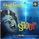 Gogi Grant With The Billy May And Orchestra And Chorus - If You Want To Get To Heaven... Shout!