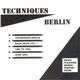 Techniques Berlin - Back Issue Vol. 1 1985 To 1992 Lbom 9502