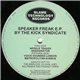 The Kick Syndicate - Speaker Freak E.P.