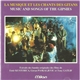 Various - La Musique Et Les Chants Des Gitans - Music And Songs Of The Gipsies
