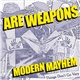 ARE Weapons - Modern Mayhem