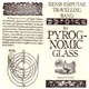 Xenis Emputae Travelling Band - The Pyrognomic Glass