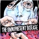 The Omnipresent Disease - Dressed Like You