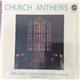 The Cadet Chapel Choir, West Point - Church Anthems