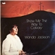 Wanda Jackson - Show Me The Way To Calvary