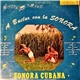 Sonora Cubana - A Bailar Con La Sonora