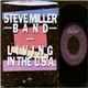 Steve Miller Band - Living In The U.S.A.