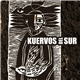 Kuervos Del Sur - Porvenir