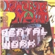 Kawabata Makoto / Acid Mothers Temple vs. Dental Work - Lemonade Station Destruction 25