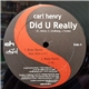 Carl Henry - Did U Really