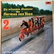Herman Van Veen - Die Seltsamen Abenteuer Des Herman Van Veen 2