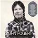 John Fogerty - Wrote A Song For Everyone