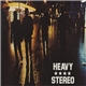 Heavy Stereo - Chinese Burn