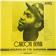 Carlton Bryan - Walking On Sunshine / Gridlock