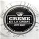 Creme De La Creme - Letzte Nacht