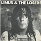 Linus & The Losers - I'm A Survivor
