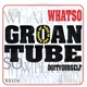 Whatso - Groan Tube