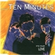 Ten Minutes - It's Your Love